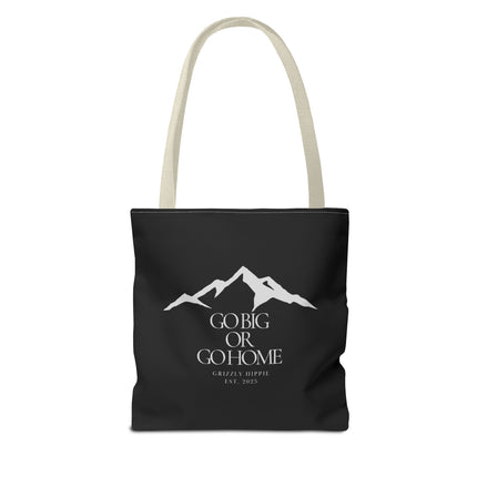 Go Big or Go Home Tote Bag - Stylish Reusable Canvas Bag for Adventurers