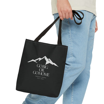 Go Big or Go Home Tote Bag - Stylish Reusable Canvas Bag for Adventurers