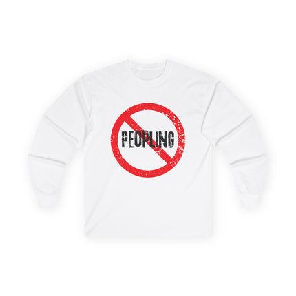 No Peopling, Unisex Ultra Cotton Long Sleeve Tee