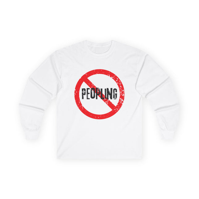 No Peopling, Unisex Ultra Cotton Long Sleeve Tee