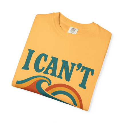 I Can't - Jersey Short Sleeve Tee