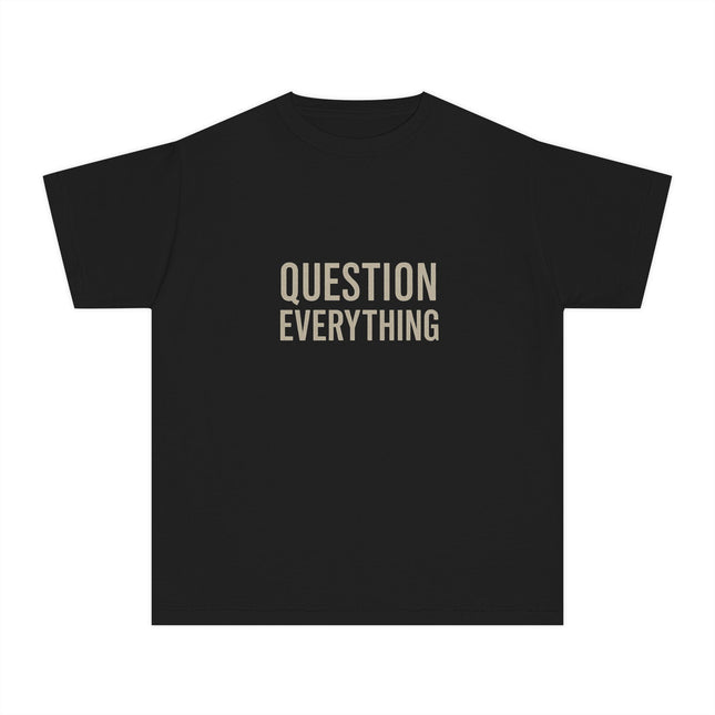 Question Everything - Youth Mid-weight Tee