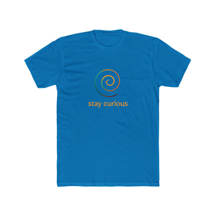 Stay Curious, Unisex Cotton Crew Tee
