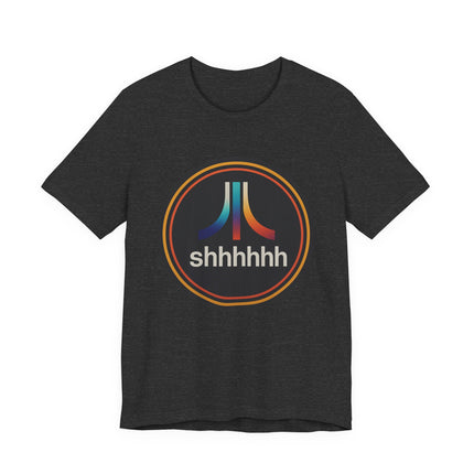 Shhhhh, Unisex Jersey Short Sleeve Tee