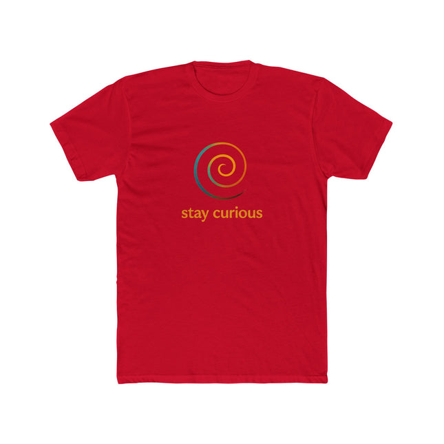 Stay Curious, Unisex Cotton Crew Tee