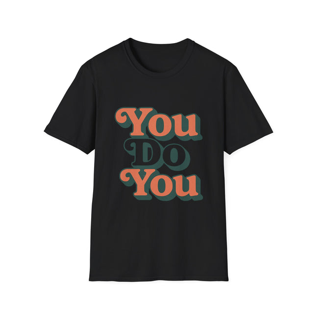 You Do You, Retro Graphic T-Shirt — Self-Love Vintage Style Tee