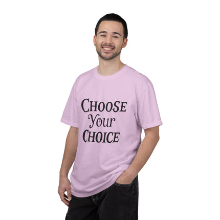 Choose Your Choice Heavyweight Cotton Graphic T-Shirt