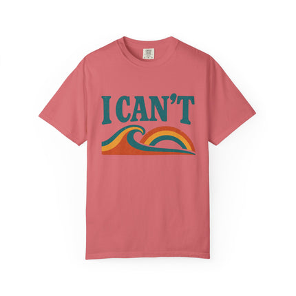I Can't - Jersey Short Sleeve Tee