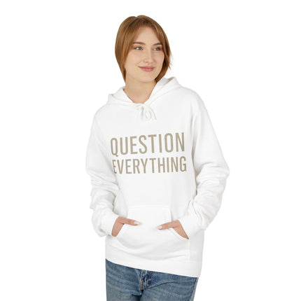 Question Everything  - Thought-Provoking Casual Hoodie