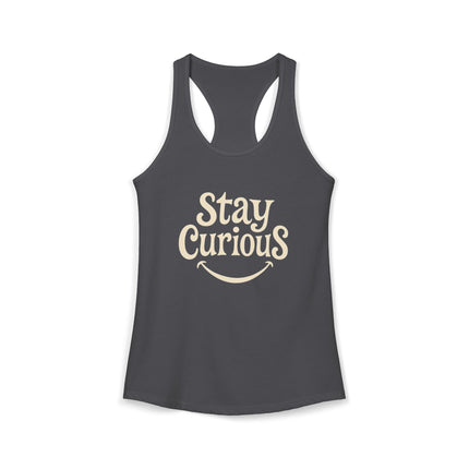 Stay Curious - Women's Ideal Racerback Tank