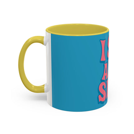 I Sip & Sigh Colorful Mugs (11oz, 15oz)