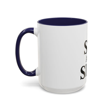 I Sip and Sigh, Accent Coffee Mug (11, 15oz)