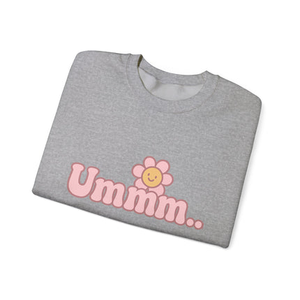 Ummmm.. - Smile Flower Graphic Crewneck Sweatshirt