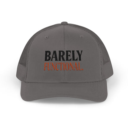 Barely Functional - Snapback Trucker Cap