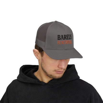 Barely Functional - Snapback Trucker Cap