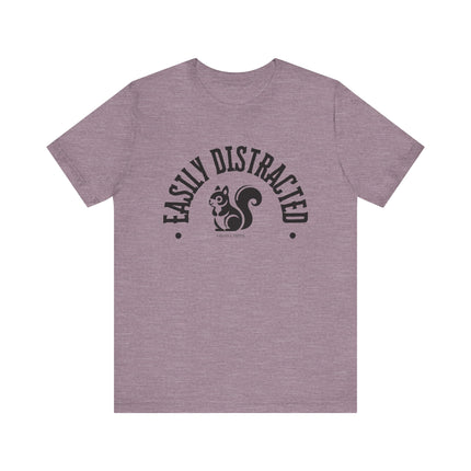 Easily Distracted – Funny Squirrel Tee