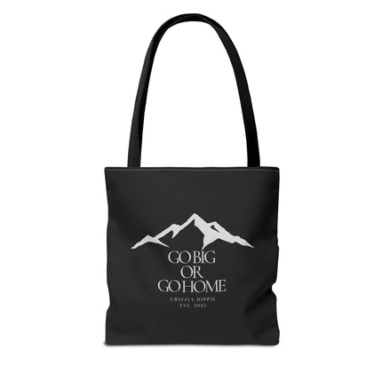 Go Big or Go Home Tote Bag - Stylish Reusable Canvas Bag for Adventurers