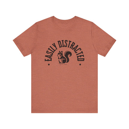 Easily Distracted – Funny Squirrel Tee