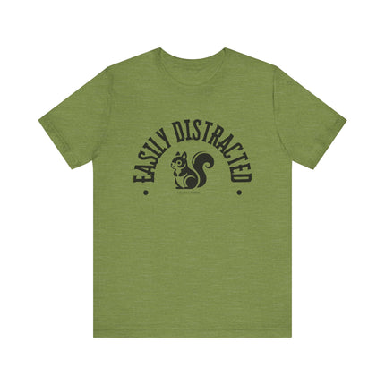 Easily Distracted – Funny Squirrel Tee