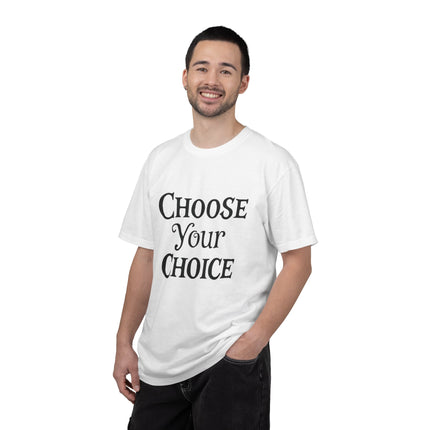 Choose Your Choice Heavyweight Cotton Graphic T-Shirt