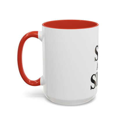 I Sip and Sigh, Accent Coffee Mug (11, 15oz)