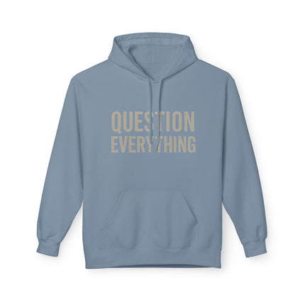 Question Everything  - Thought-Provoking Casual Hoodie