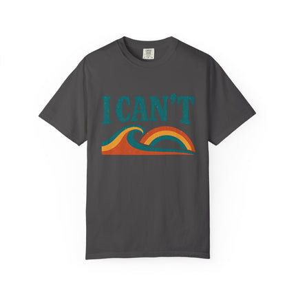 I Can't - Jersey Short Sleeve Tee