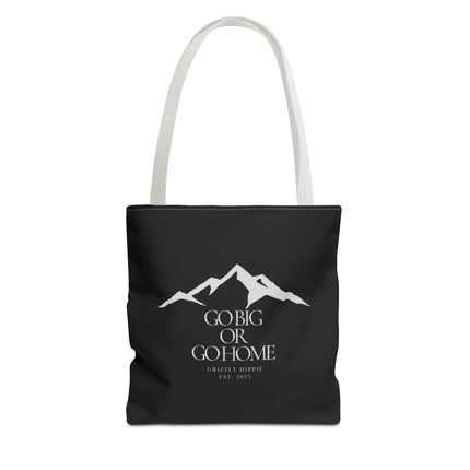 Go Big or Go Home Tote Bag - Stylish Reusable Canvas Bag for Adventurers
