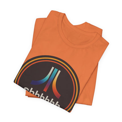 Shhhhh, Unisex Jersey Short Sleeve Tee