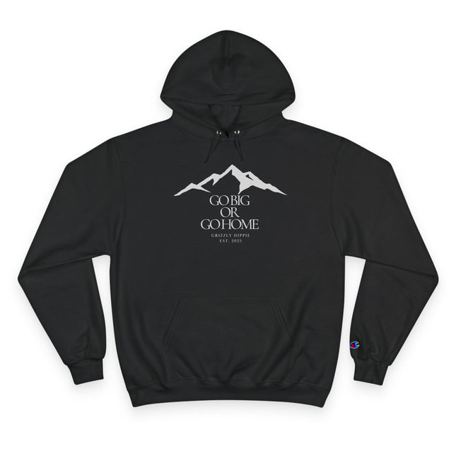 Go Big or Go Home, Unisex Hoodie