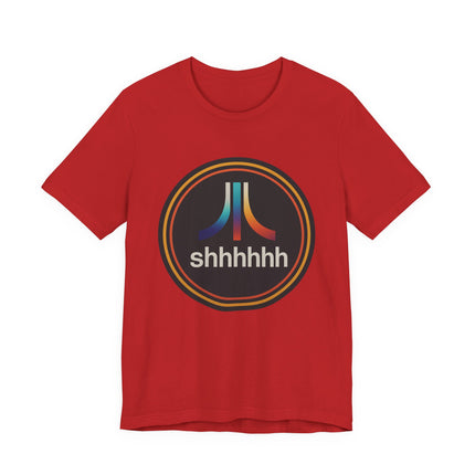 Shhhhh, Unisex Jersey Short Sleeve Tee