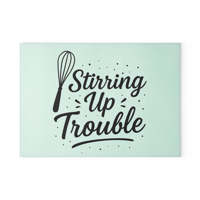Stirring Up Trouble Glass Cutting Board – Whisk Kitchen Decorative Chopping Board