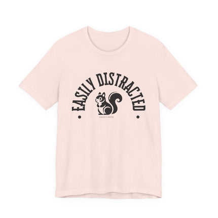 Easily Distracted – Funny Squirrel Tee