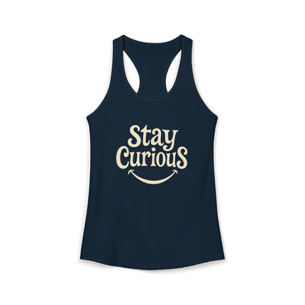 Stay Curious - Women's Ideal Racerback Tank