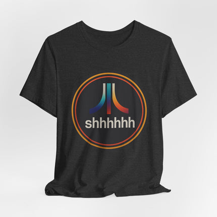 Shhhhh, Unisex Jersey Short Sleeve Tee