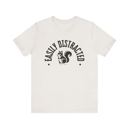 Easily Distracted – Funny Squirrel Tee