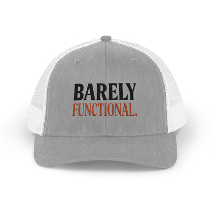Barely Functional - Snapback Trucker Cap