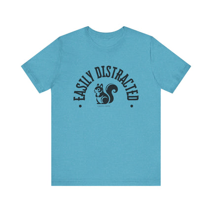 Easily Distracted – Funny Squirrel Tee