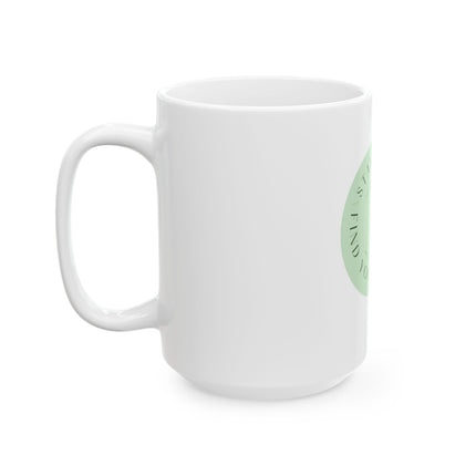 Stay Wild, Find Your Grizzly, Moon Ceramic Mug — 11oz & 15oz