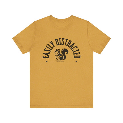 Easily Distracted – Funny Squirrel Tee