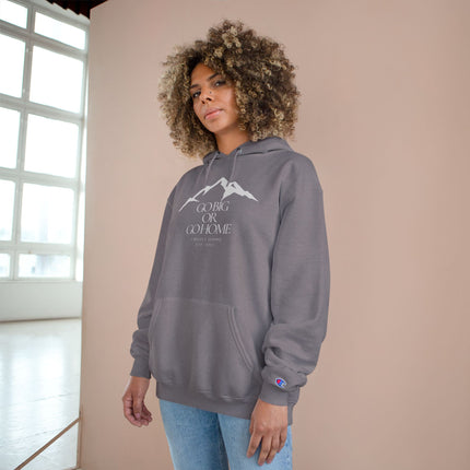 Go Big or Go Home, Unisex Hoodie