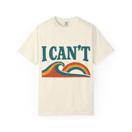 I Can't Wave Graphic T-Shirt — Retro Surf Tee