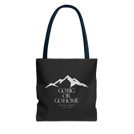 Go Big or Go Home Tote Bag - Stylish Reusable Canvas Bag for Adventurers