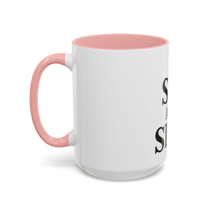 I Sip and Sigh, Accent Coffee Mug (11, 15oz)
