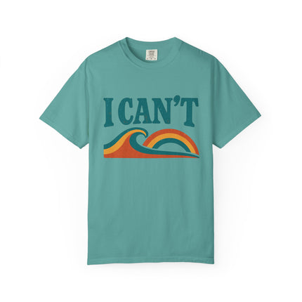 I Can't - Jersey Short Sleeve Tee