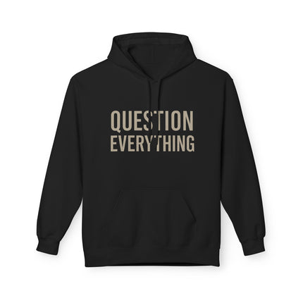 Question Everything  - Thought-Provoking Casual Hoodie