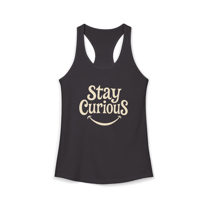 Stay Curious - Women's Ideal Racerback Tank