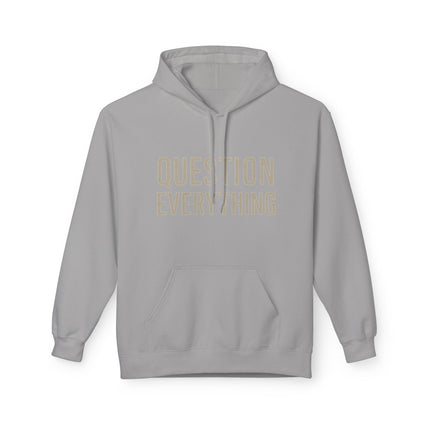 Question Everything  - Thought-Provoking Casual Hoodie