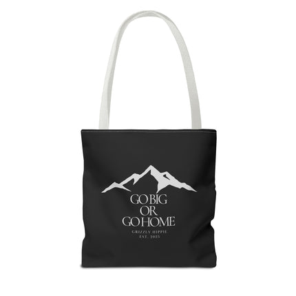 Go Big or Go Home Tote Bag - Stylish Reusable Canvas Bag for Adventurers