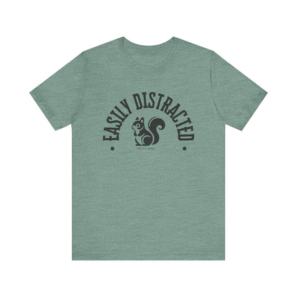 Easily Distracted – Funny Squirrel Tee